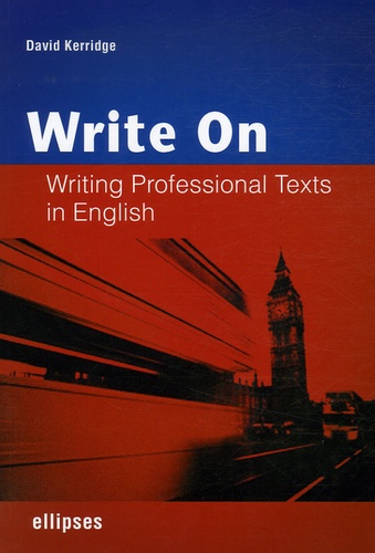Writen On. Writing Professional Texts in English