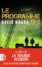 David Khara - Le programme D-X.