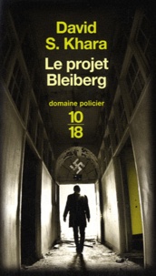 David Khara - Le projet Bleiberg.