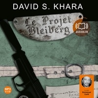 David Khara - Le projet Bleiberg.