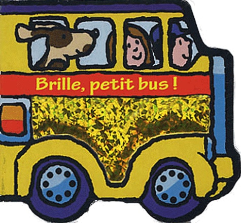 David Kinefield - Brille, petit bus !.