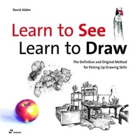 Learn to See, Lean to Draw