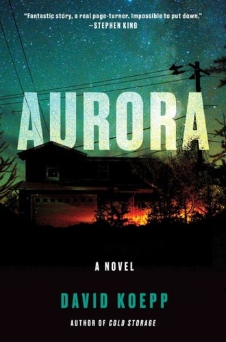 David Koepp - Aurora - A Novel.