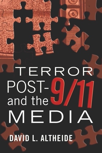 David l. Altheide - Terror Post 9/11 and the Media.