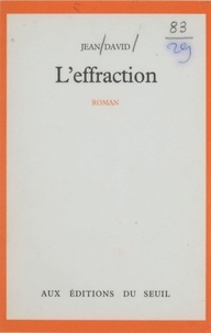  David - L'Effraction.