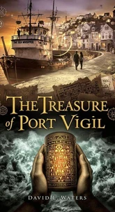 THE TREASURE of PORT VIGIL