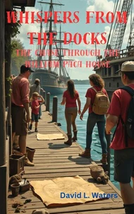 WHISPERS FROM THE DOCKS