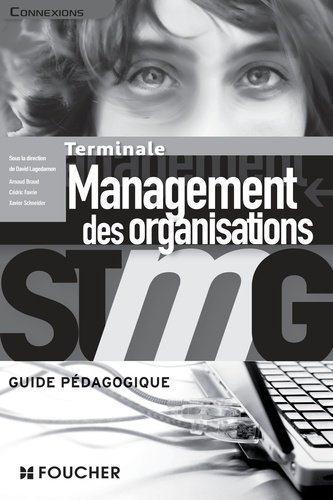 David Lagedamon - Management des organisations Tle STMG - Guide pédagogique.