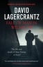 David Lagercrantz et George Goulding - Fall of Man in Wilmslow.