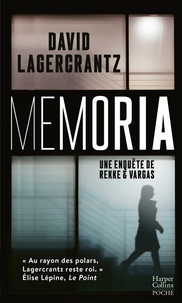 David Lagercrantz - Memoria - Après Obscuritas, la suite de la série policière nordique de David Largercrantz.