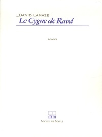 David Lamaze - Le Cygne de Ravel.