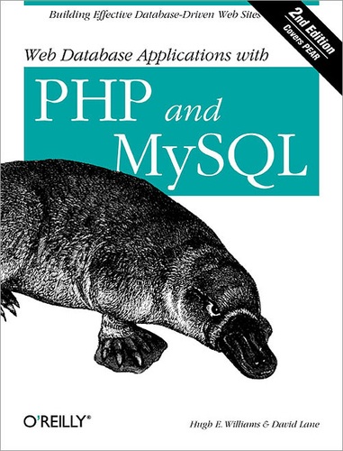David Lane et Hugh E. Williams - Web Database Applications with PHP and MySQL - Building Effective Database-Driven Web Sites.