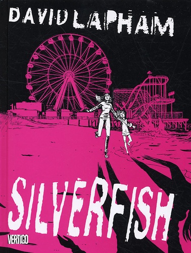 David Lapham - Silverfish.
