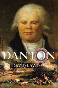 David Lawday - Danton /anglais.
