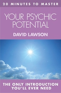 David Lawson - 20 MINUTES TO MASTER … YOUR PSYCHIC POTENTIAL.