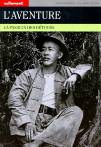 L'Aventure. La Passion Des Detours