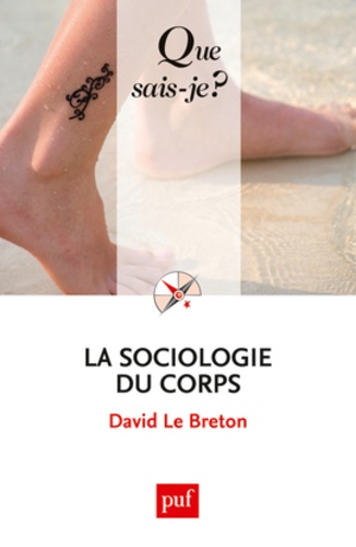 La sociologie du corps 8e édition
