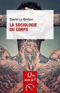 David Le Breton - La sociologie du corps.