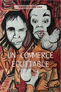 David Le Golvan - Un commerce équitable.