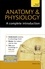 Anatomy &amp; Physiology: A Complete Introduction: Teach Yourself