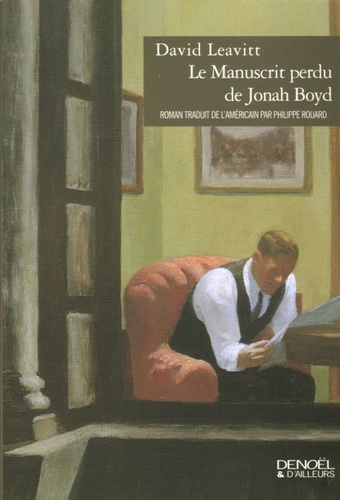 David Leavitt - Le Manuscrit perdu de Jonah Boyd.