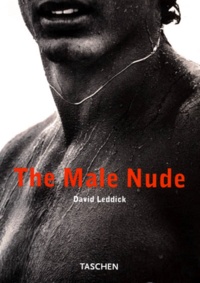 David Leddick - The Male Nude.