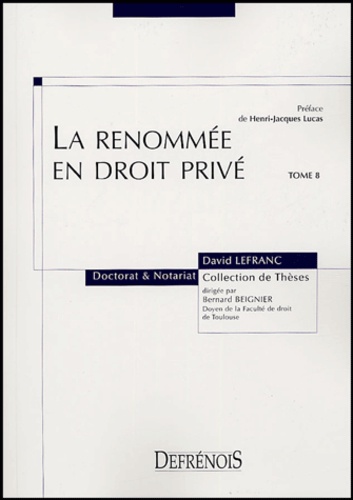David Lefranc - La renommée en droit privé.