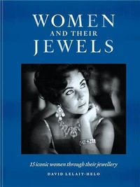 Women and Their Jewels /anglais