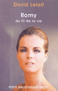 Romy au fil de la vie