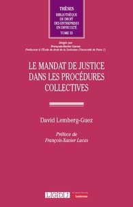 David Lemberg-Guez - Le mandat de justice dans les procédures collectives.