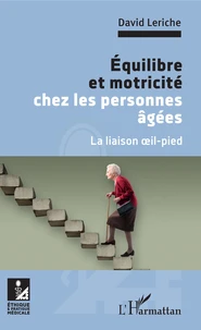 Equilibre et motricité chez les personnes âgées