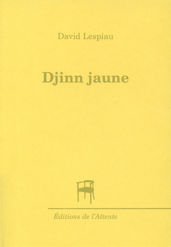 David Lespiau - Djinn jaune.