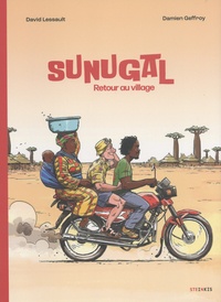 David Lessault et Damien Geffroy - Sunugal - Retour au village.