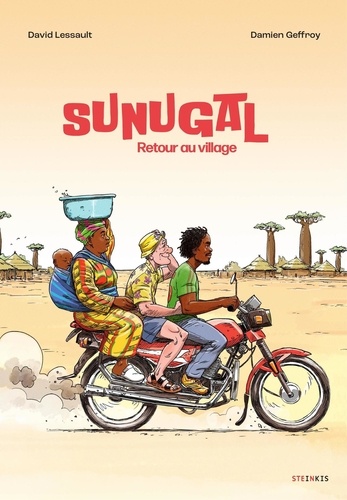 David Lessault et Damien Geffroy - Sunugal - Retour au village.