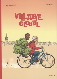 David Lessault et Damien Geffroy - Village global.