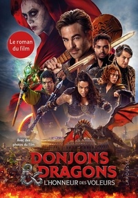 David Lewman - Donjons & Dragons - L'honneur des voleurs - Le roman du film.