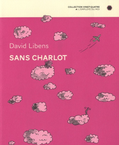 David Libens - Sans Charlot.