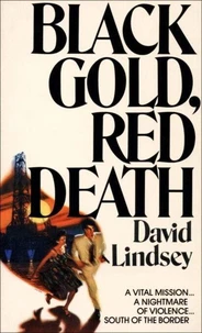 Black Gold, Red Death