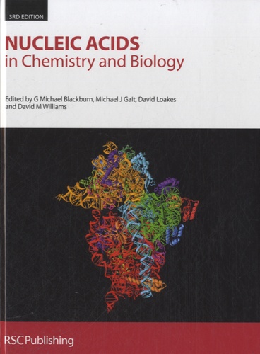 David Loakes - Nucleic Acids in Chemistry and Biology.