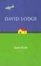 David Lodge - Home Truths: a Novella.