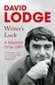 David Lodge - Writer's Luck - A Memoir: 1976-1991.