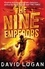 The Nine Emperors