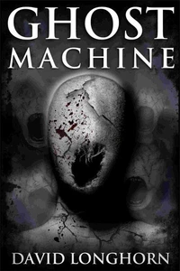 Ghost Machine