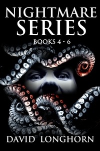  David Longhorn et  Scare Street - Nightmare Series: Books 4 - 6 - Nightmare Series Box Set, #2.