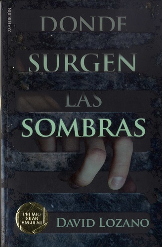 Donde surgen las sombras - David Lozano - Livres - Furet du Nord