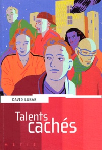 David Lubar - Talents Caches.