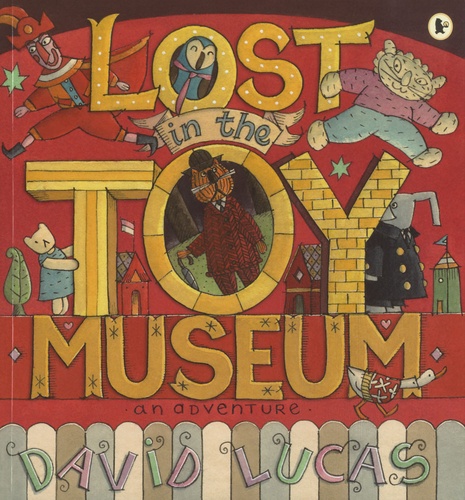 David Lucas - Lost in the Toy Museum - An Adventure.