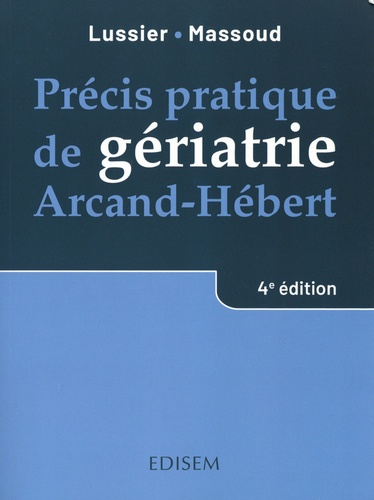 Précis pratique de gériatrie Arcand-Hébert 4e édition