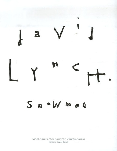 David Lynch - Snowmen.