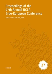 Proceedings of the 27th Annual UCLA Indo-European Conference